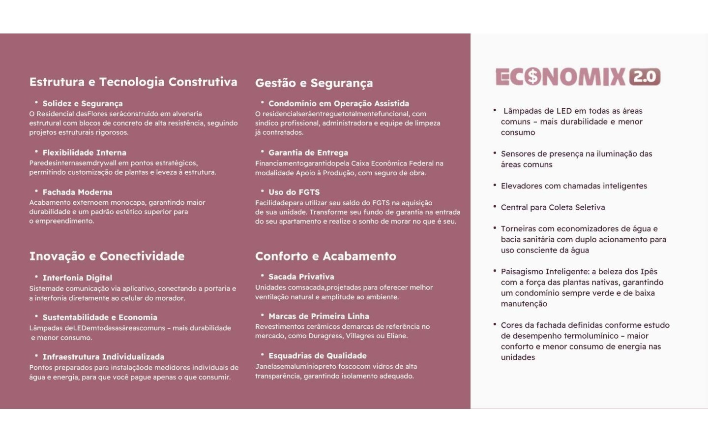 Diferenciais construtivos e recursos de economia do Residencial das Flores