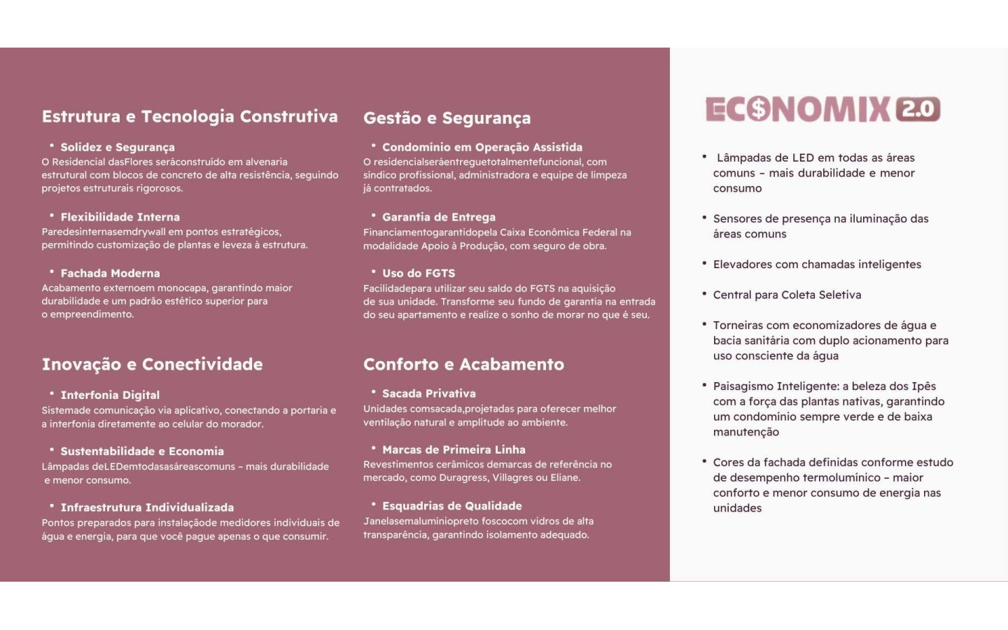 Diferenciais construtivos e recursos de economia do Residencial das Flores