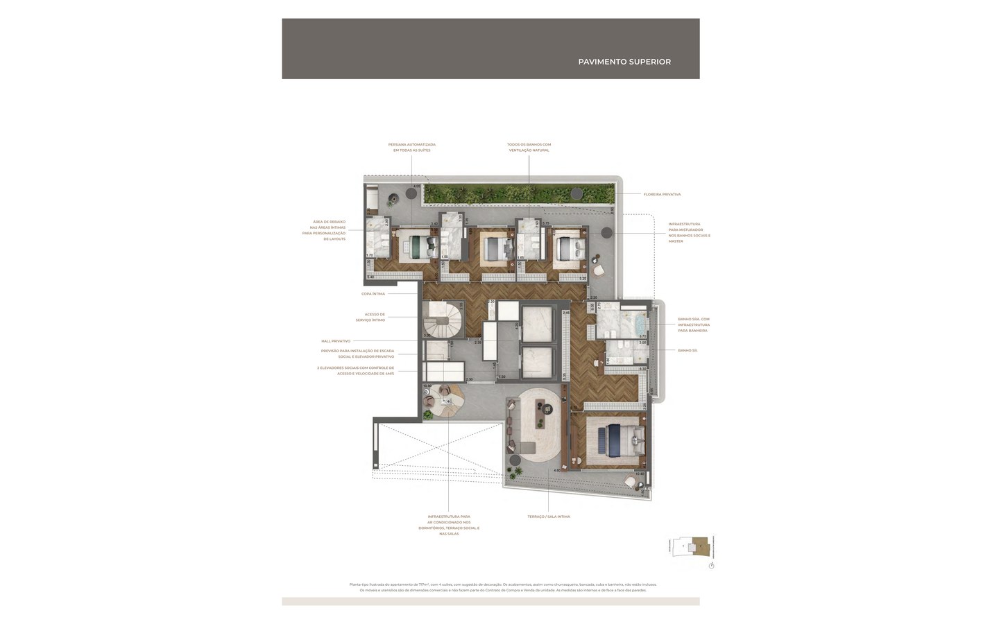 Vista Cyrela Furnished by Armani/Casa – Tower Venezia – Atendimento Especializado (11) 4237-8776 Planta oficial do pavimento superior do duplex de 717 m² do Tower Venezia