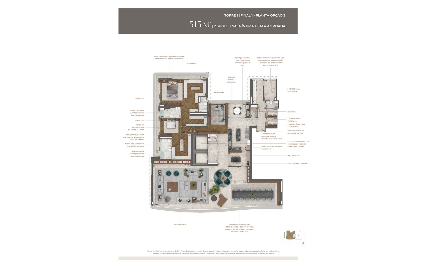 Planta opção 3 oficial de 515 m² do Tower Venezia com 2 suítes e sala ampliada